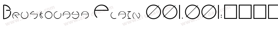 Bruskovaya Plain 001.001字体转换
